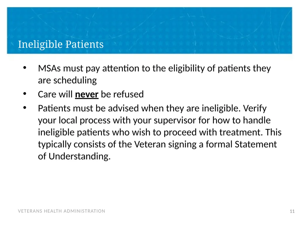 Veteran Eligibility and Enrollment Objectives In - slide 11 of 37