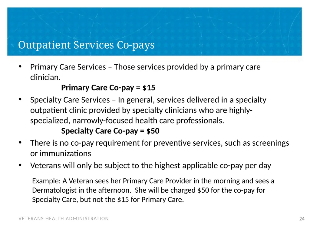 Veteran Eligibility and Enrollment Objectives In - slide 24 of 37