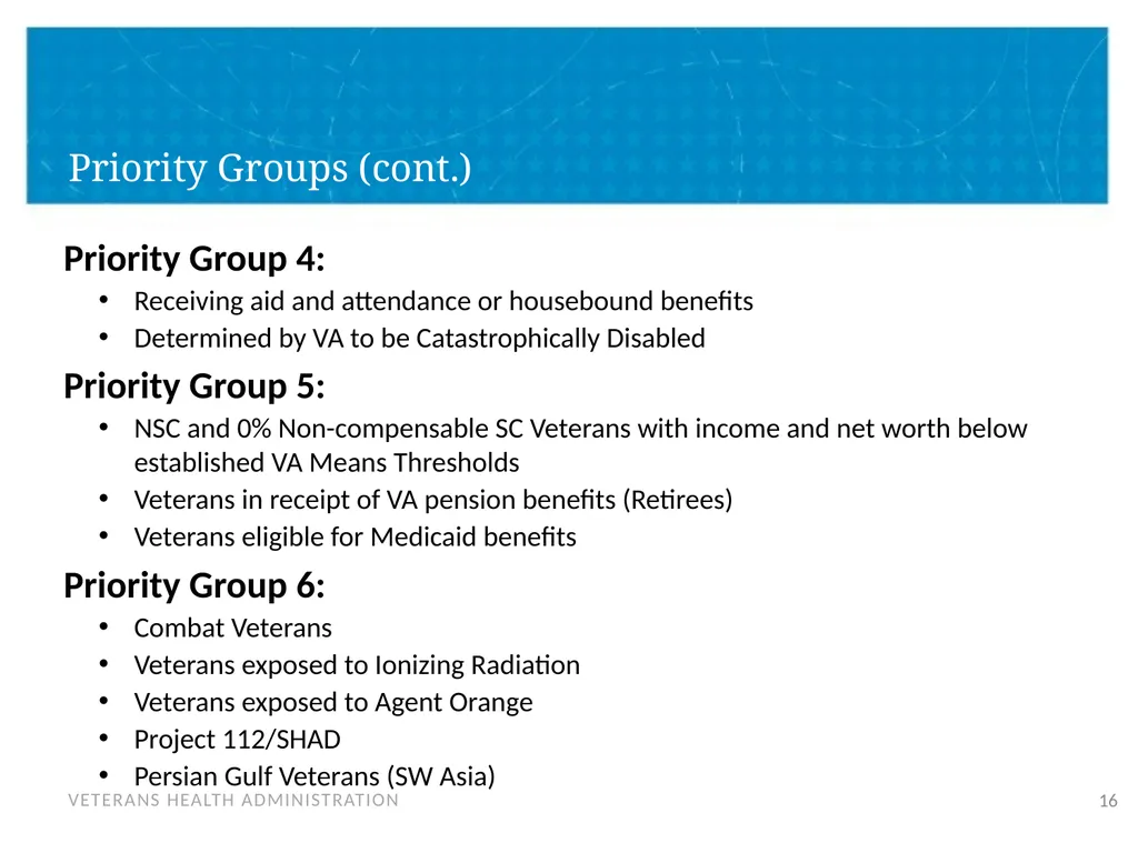 Veteran Eligibility and Enrollment Objectives In - slide 16 of 37