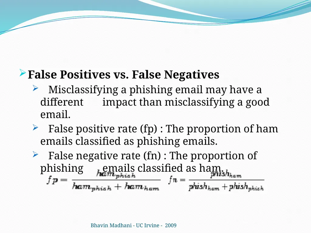Learning to Detect Phishing Emails Ian Fette - slide 22 of 28