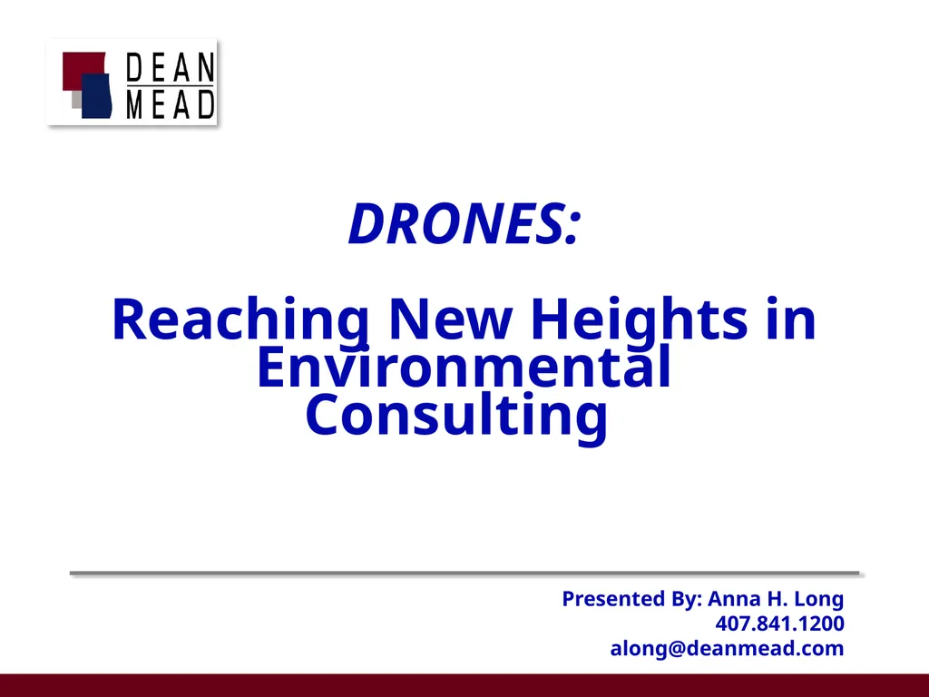DRONES: Reaching New Heights in Environmental - slide 1 of 12