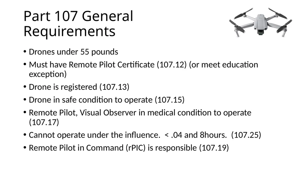 Introduction to Drones Overview Regulations (Part - slide 4 of 23