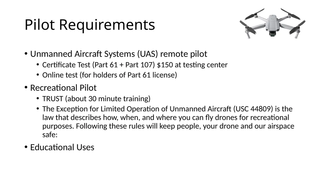 Introduction to Drones Overview Regulations (Part - slide 7 of 23