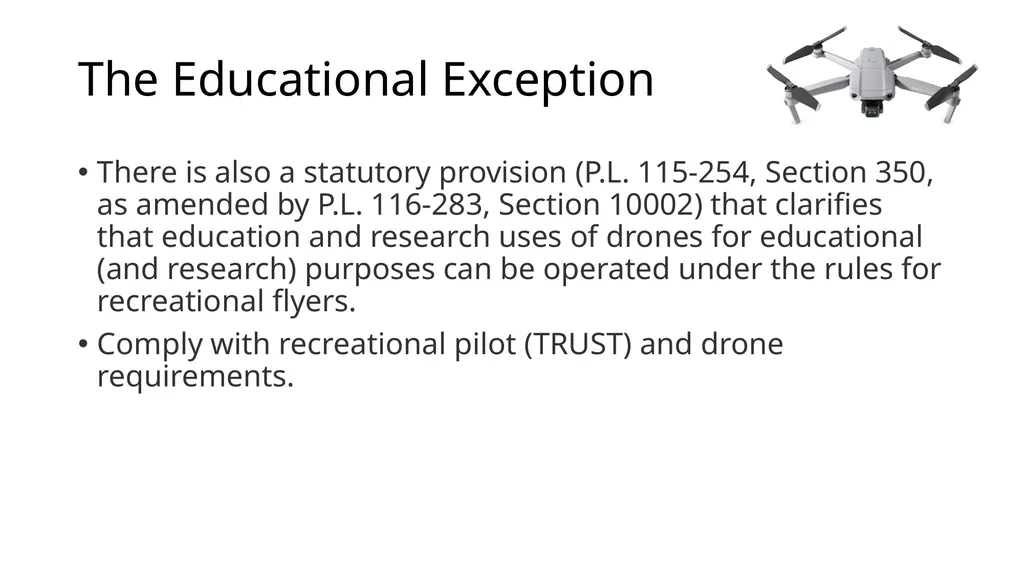Introduction to Drones Overview Regulations (Part - slide 13 of 23