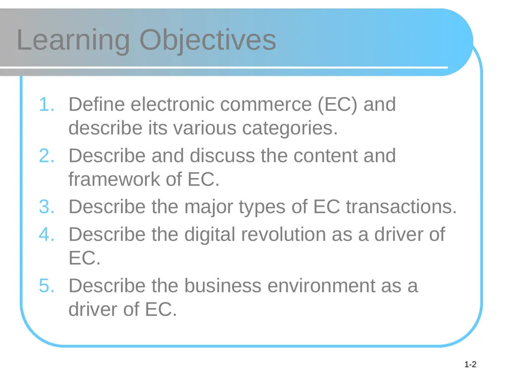© 2008 Pearson Prentice Hall, Electronic Commerce - slide 2 of 46
