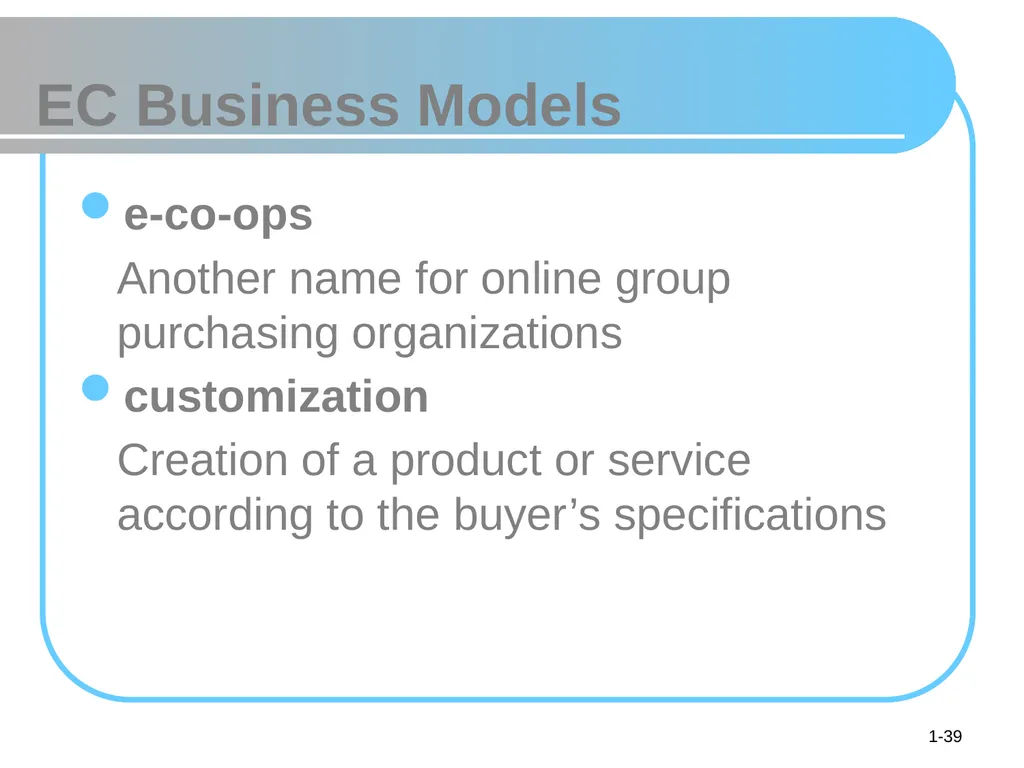 © 2008 Pearson Prentice Hall, Electronic Commerce - slide 39 of 46
