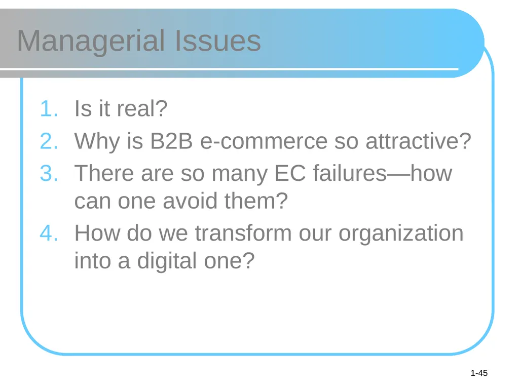 © 2008 Pearson Prentice Hall, Electronic Commerce - slide 45 of 46