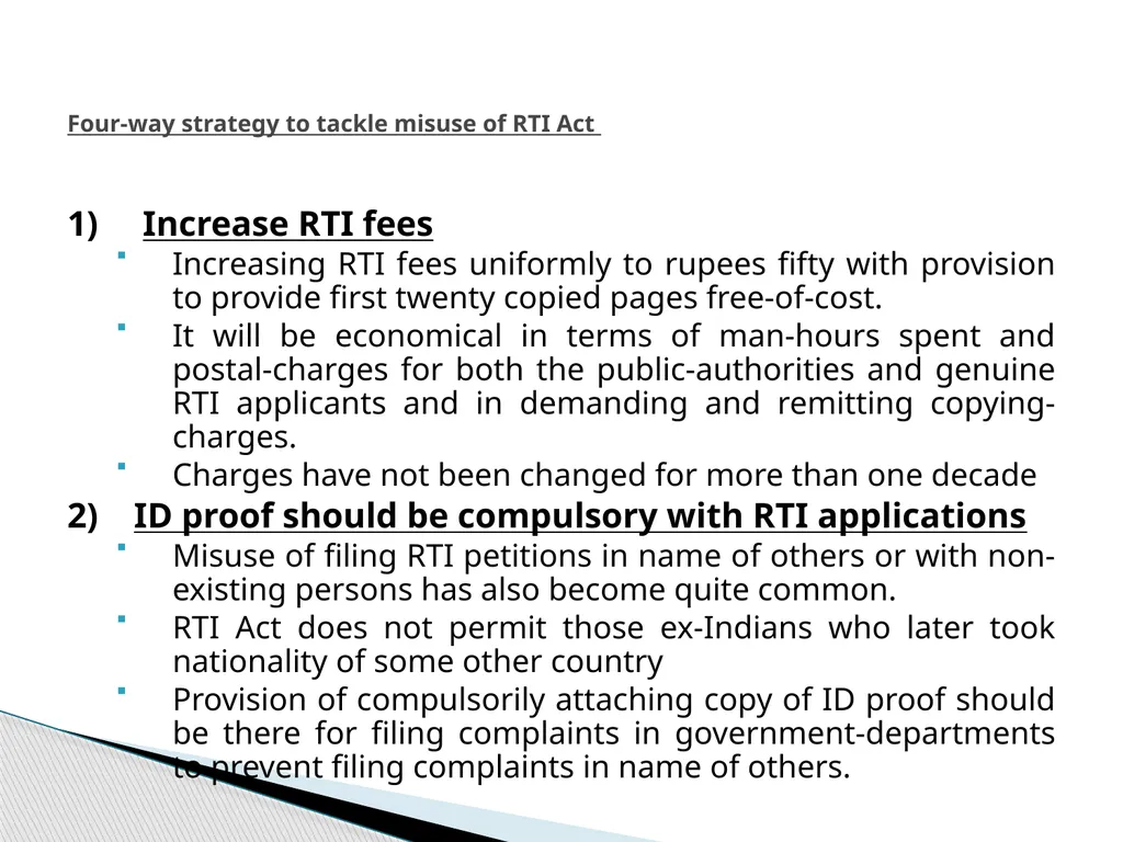 SURGICAL STRIKE NOW REQUIRED TO PREVENT MISUSE OF - slide 8 of 11