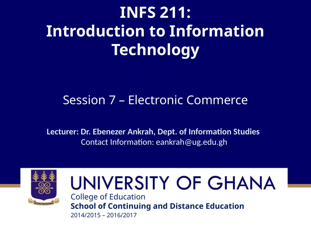 INFS 211: Introduction to Information Technology - slide 1 of 54