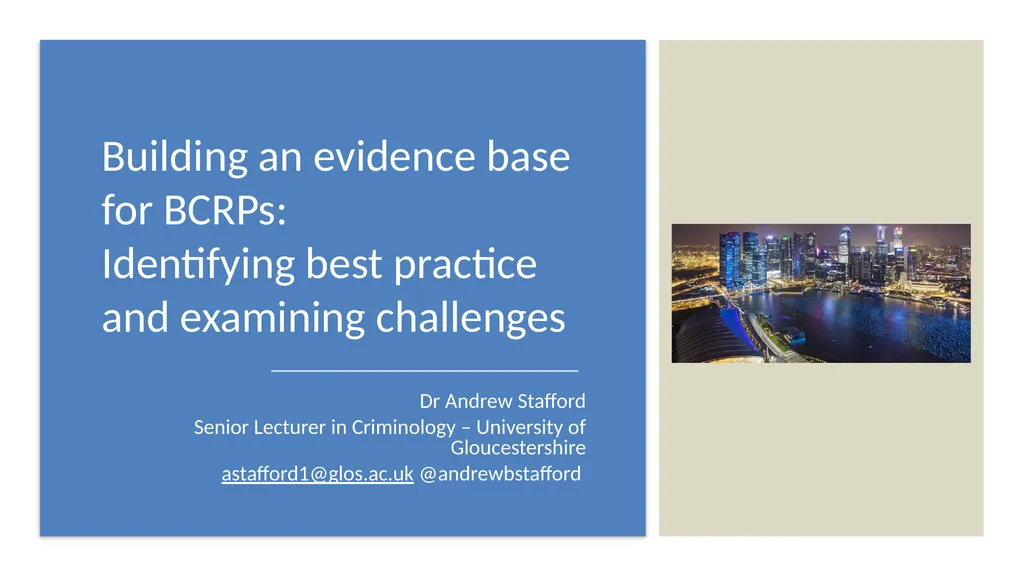 Building an evidence base for BCRPs: Identifying - slide 1 of 10