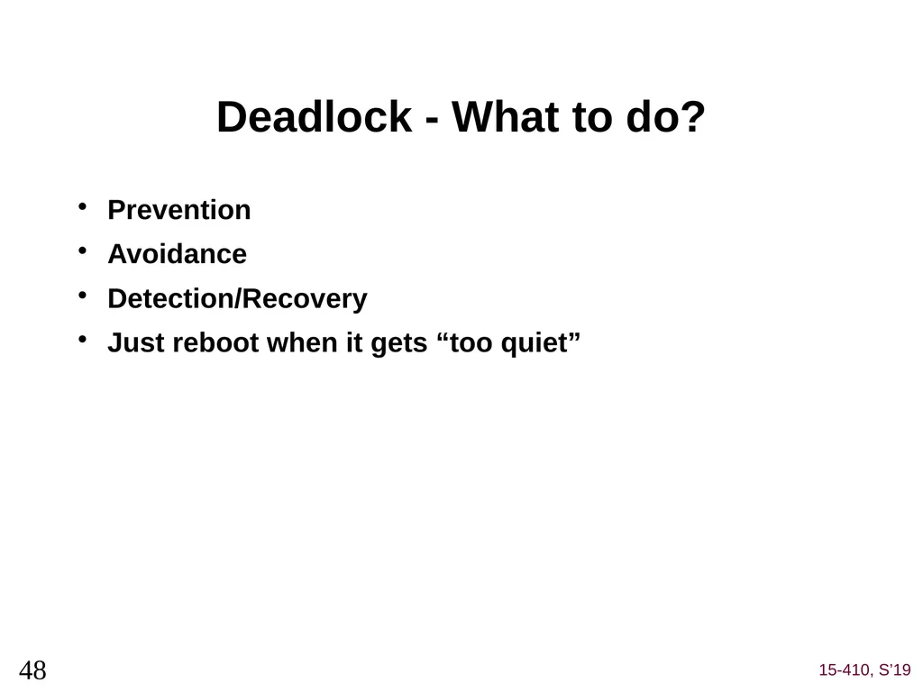 Deadlock (1) Dave Eckhardt Brian Railing Dave - slide 48 of 67