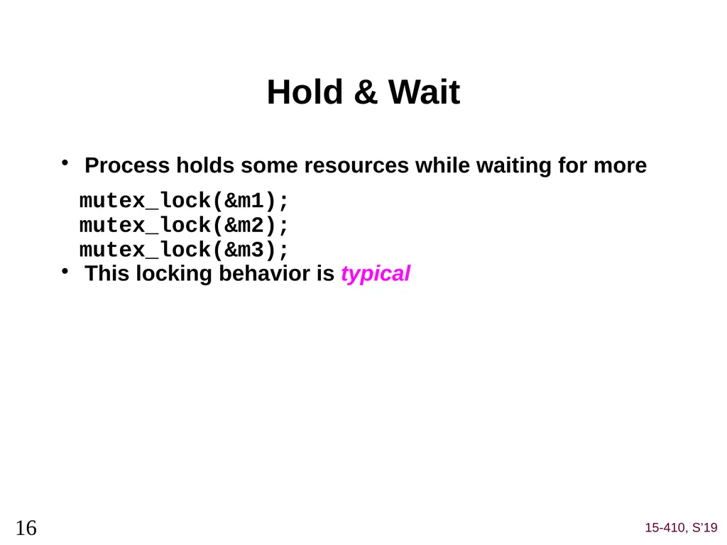 Deadlock (1) Dave Eckhardt Brian Railing Dave - slide 16 of 67
