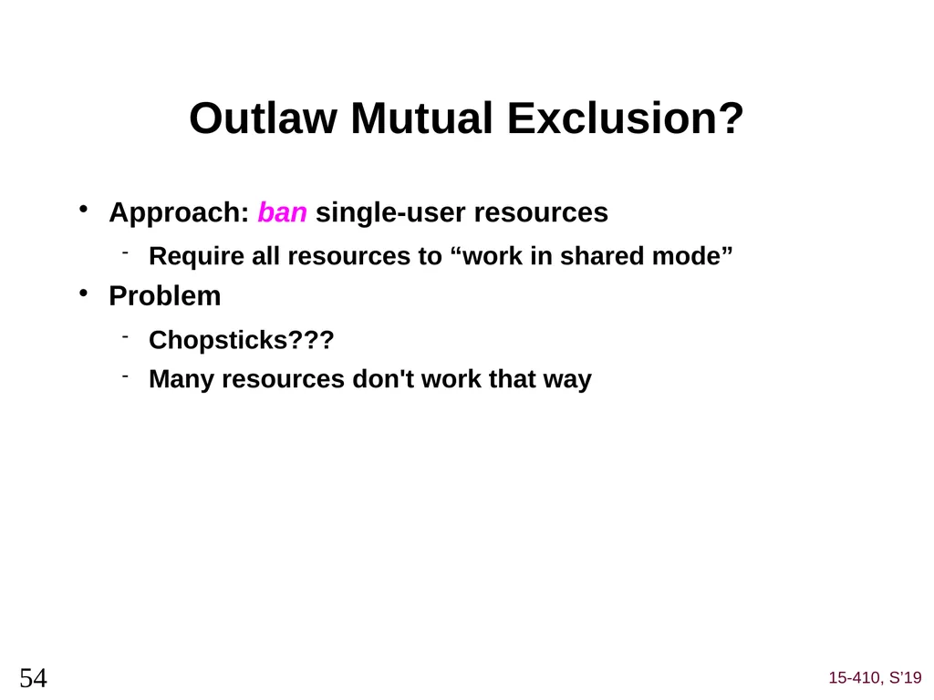 Deadlock (1) Dave Eckhardt Brian Railing Dave - slide 54 of 67