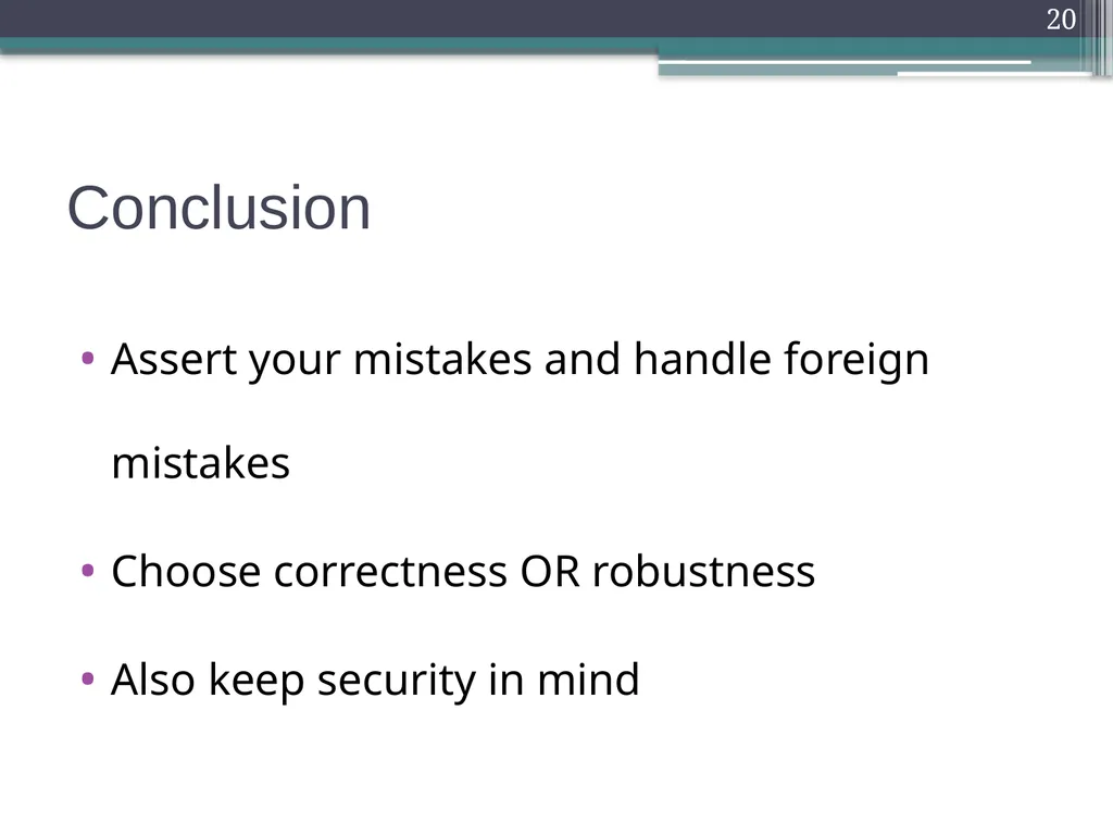 Defensive Programming Defensive Programming 1 - slide 20 of 23