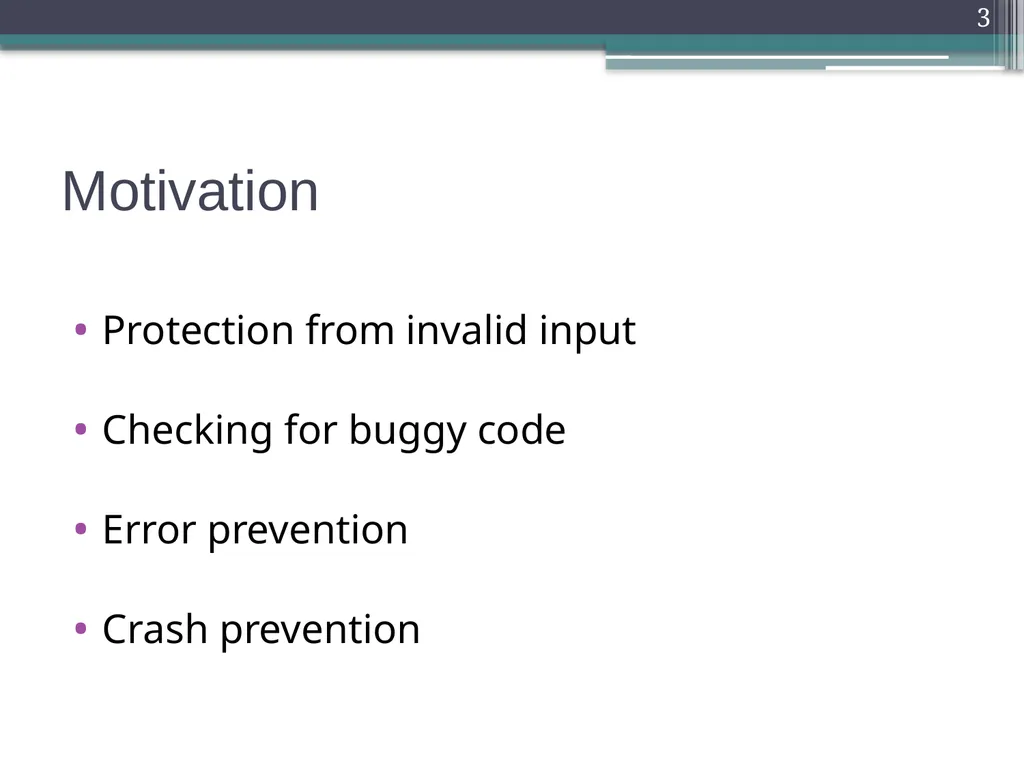 Defensive Programming Defensive Programming 1 - slide 3 of 23