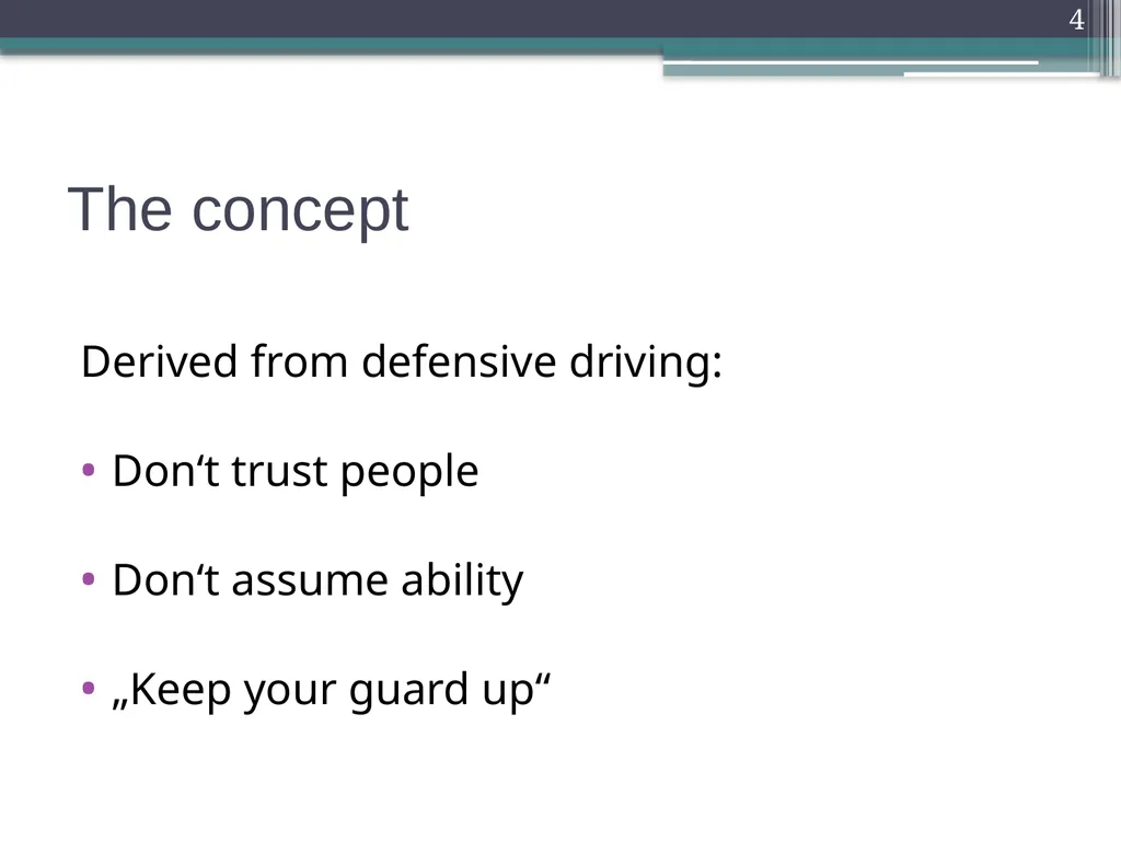 Defensive Programming Defensive Programming 1 - slide 4 of 23