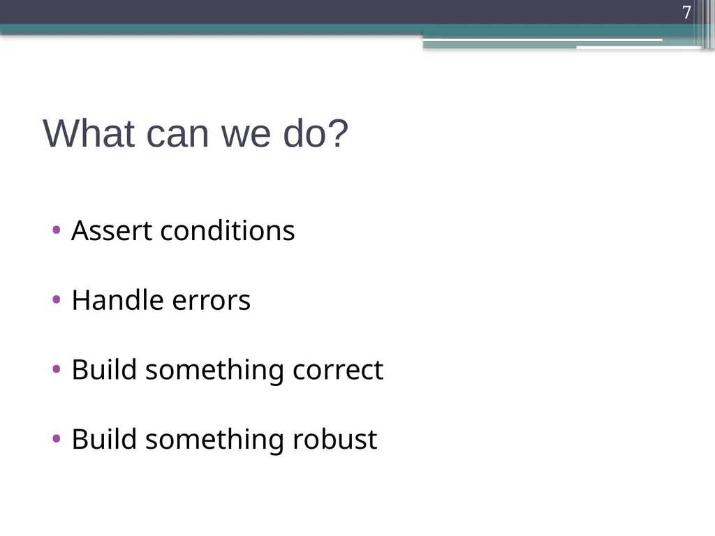 Defensive Programming Defensive Programming 1 - slide 7 of 23