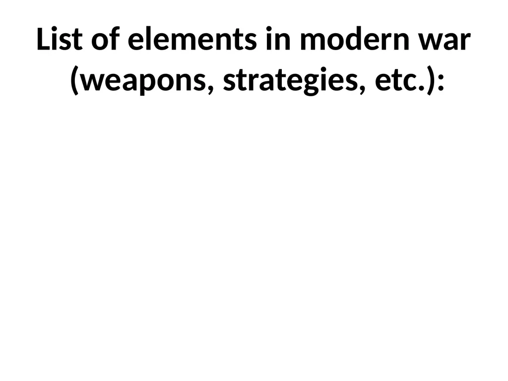 Why is World War I considered the first modern - slide 4 of 7