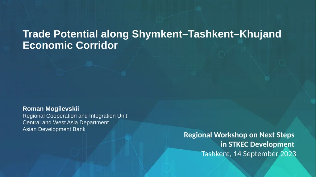 Trade Potential along Shymkent–Tashkent–Khujand - slide 1 of 6