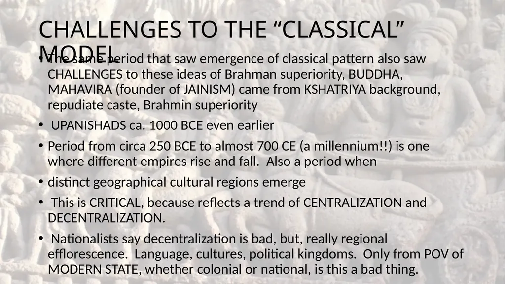 Indian History Introduction HISTORY Purpose today - slide 6 of 11