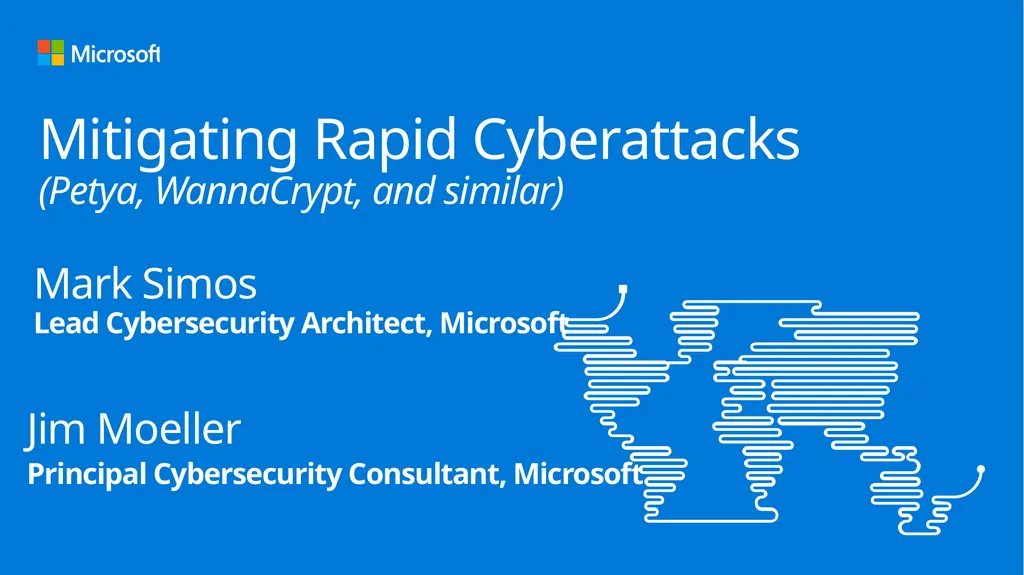 Mitigating Rapid Cyberattacks (Petya, WannaCrypt, - slide 1 of 37