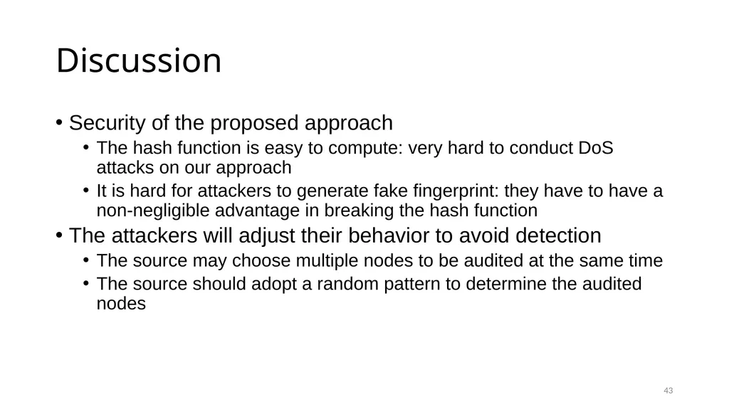 COLLABORATIVE ATTACKS AND DEFENSE Bharat Bhargava - slide 43 of 44