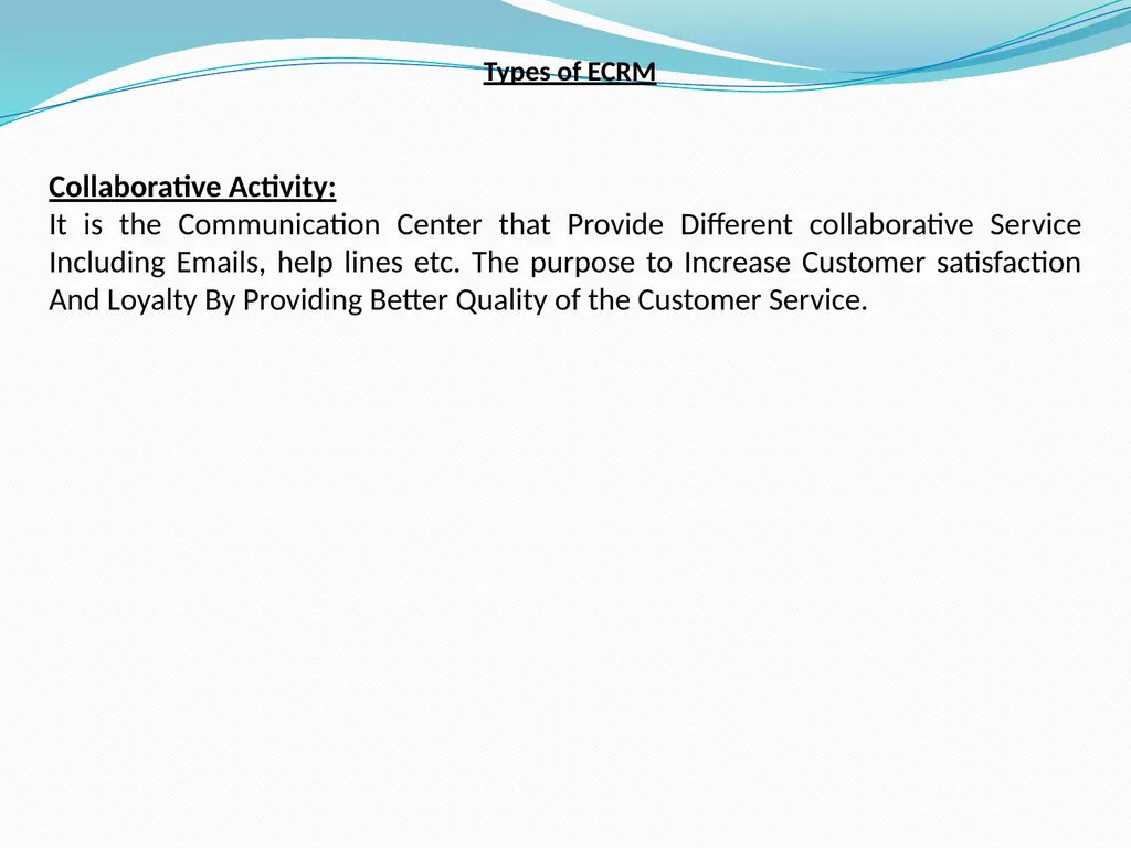 Electronic Customer Relationship Management And - slide 14 of 21
