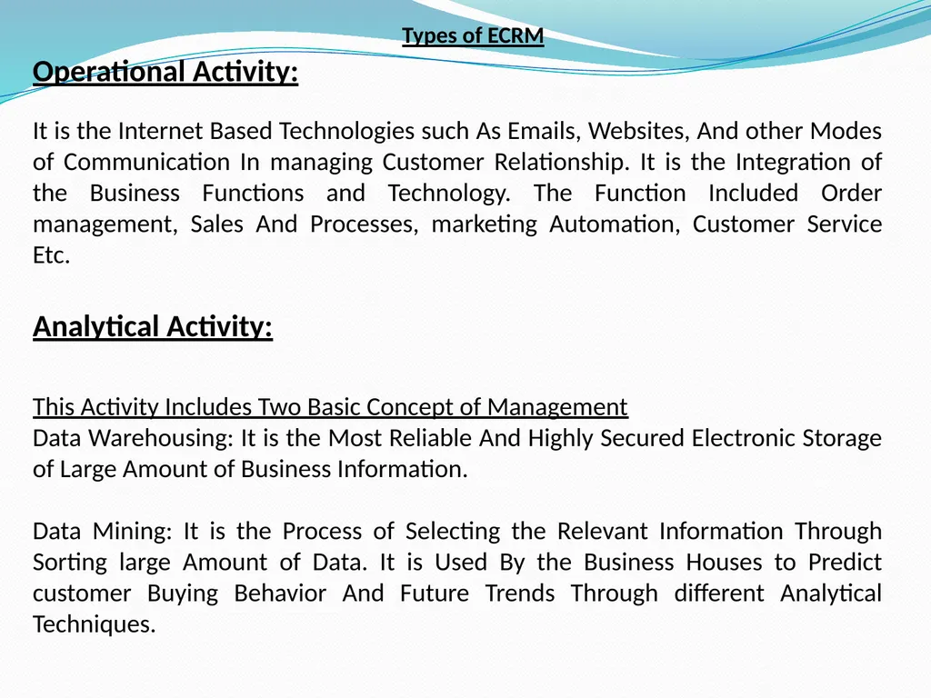 Electronic Customer Relationship Management And - slide 13 of 21