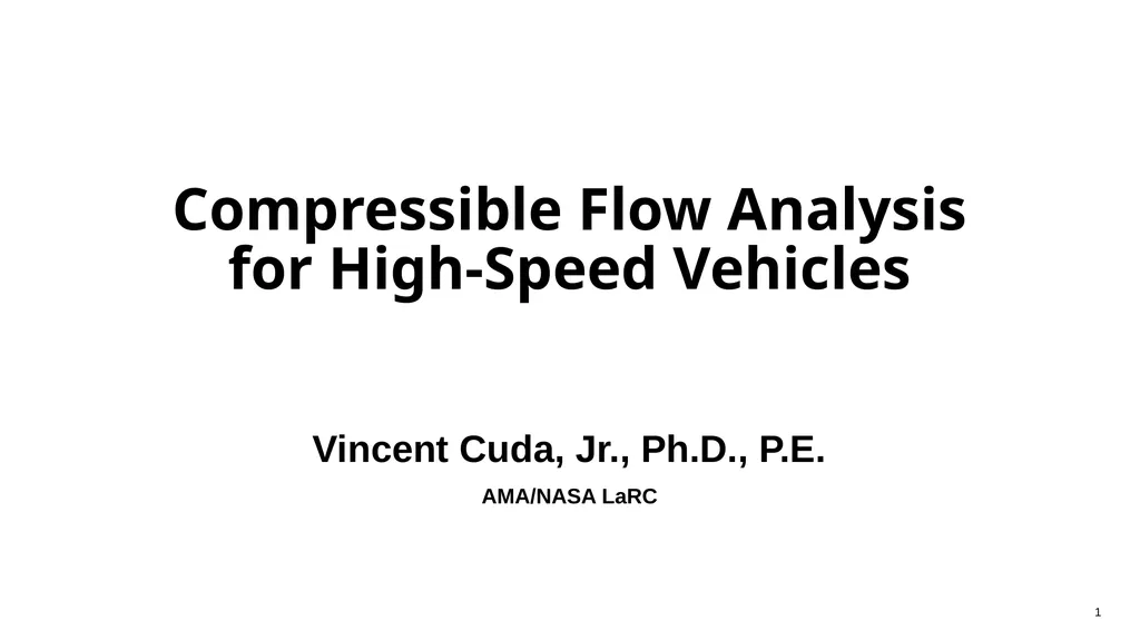 Compressible Flow Analysis for High-Speed Vehicles - slide 1 of 40