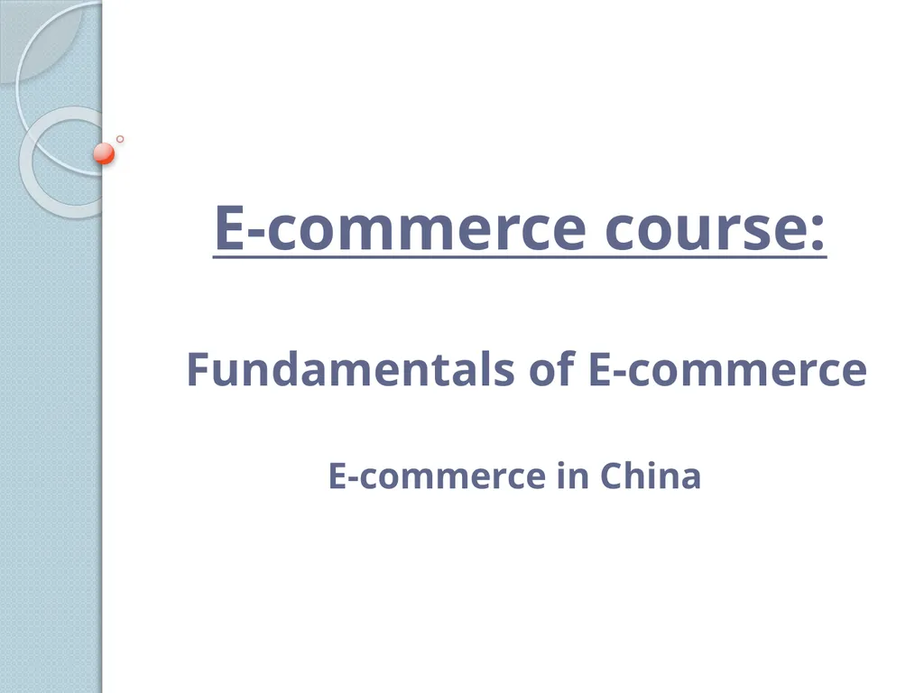 E-commerce course: Fundamentals of E-commerce - slide 1 of 19
