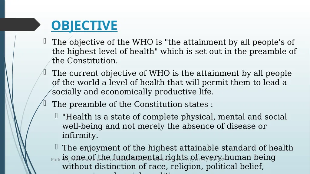 WORLD HEALTH ORGANIZATION (WHO) The World Health - slide 4 of 16