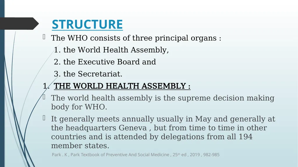 WORLD HEALTH ORGANIZATION (WHO) The World Health - slide 9 of 16