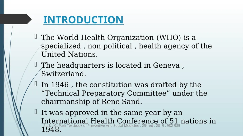 WORLD HEALTH ORGANIZATION (WHO) The World Health - slide 2 of 16