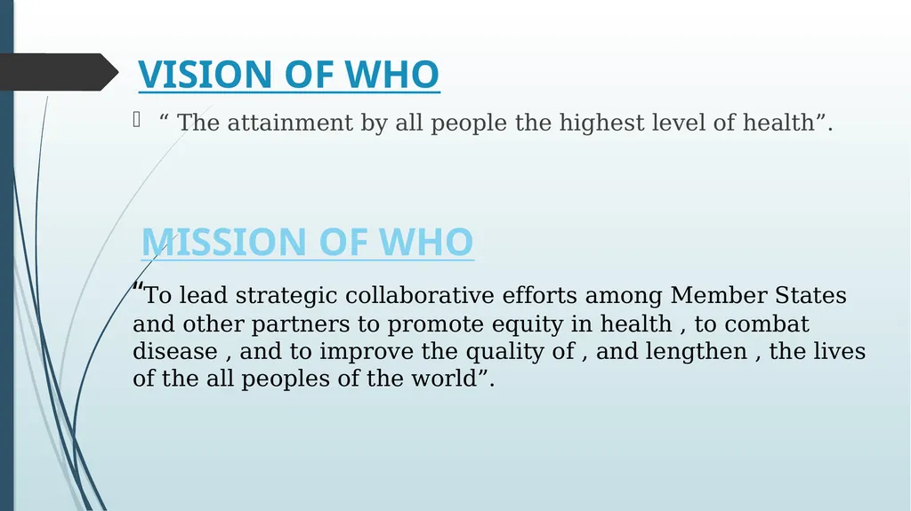 WORLD HEALTH ORGANIZATION (WHO) The World Health - slide 15 of 16