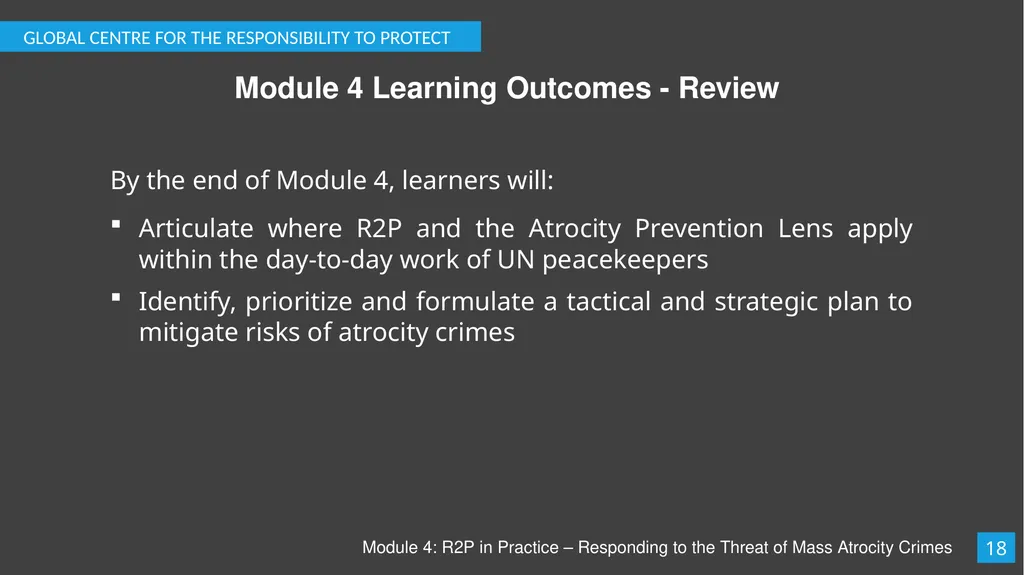 Module 4: R2P in Practice – Responding to the - slide 19 of 19