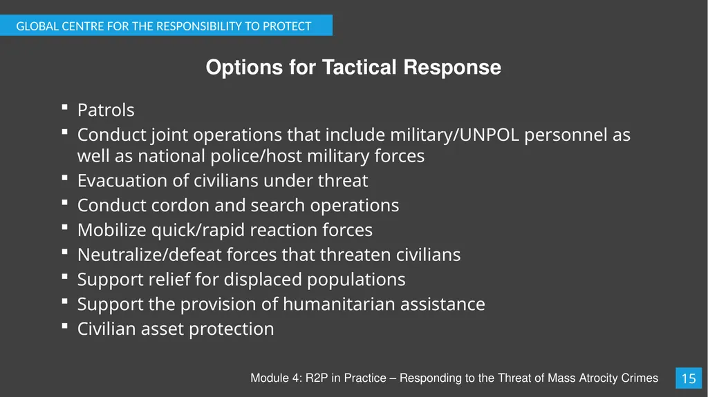 Module 4: R2P in Practice – Responding to the - slide 16 of 19