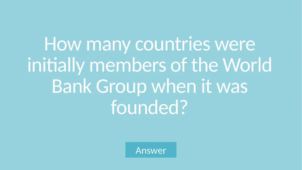 World Bank Group Trivia Game What are the sources - slide 11 of 52