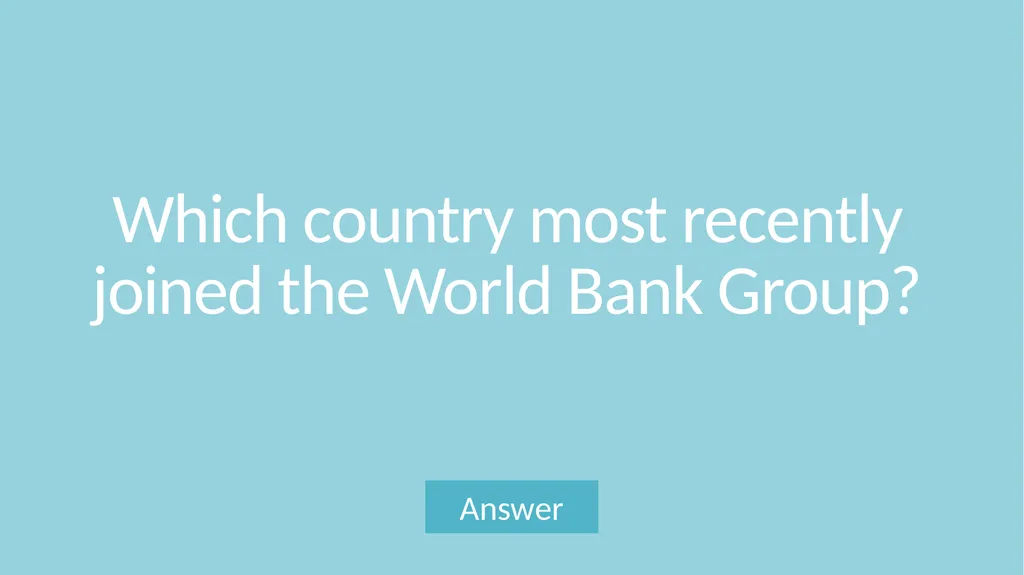 World Bank Group Trivia Game What are the sources - slide 31 of 52