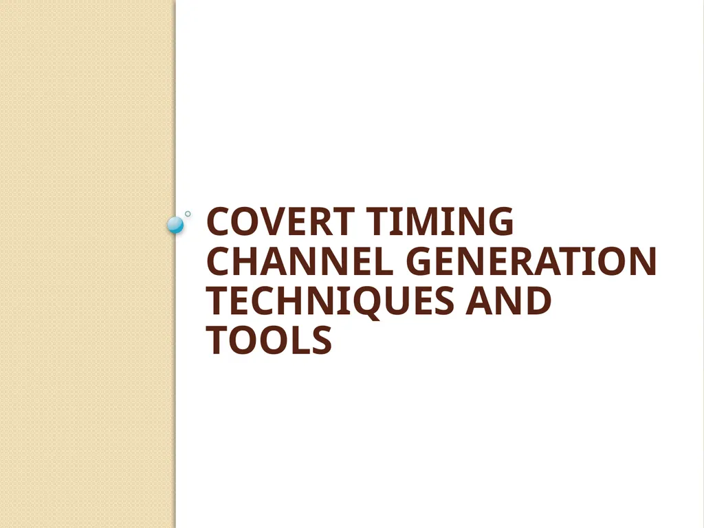 Western Michigan University Covert Timing Channels - slide 12 of 26