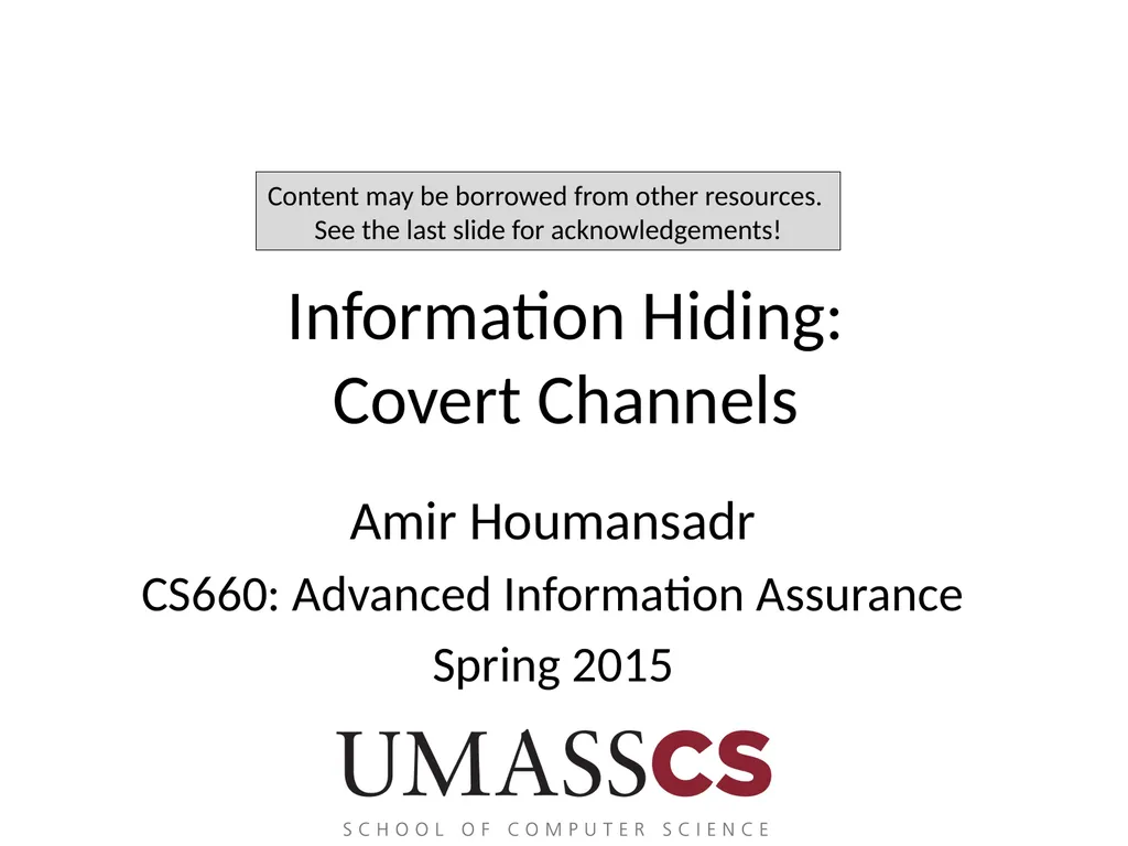 Information Hiding: Covert Channels Amir - slide 1 of 49