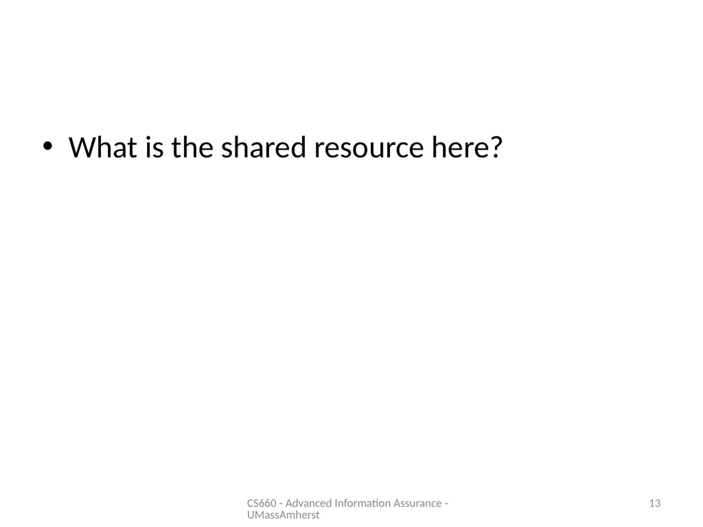 Information Hiding: Covert Channels Amir - slide 13 of 49