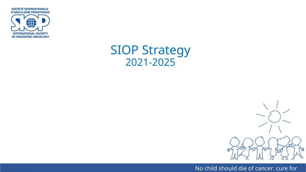 SIOP Strategy 2021-2025 Strategy Development