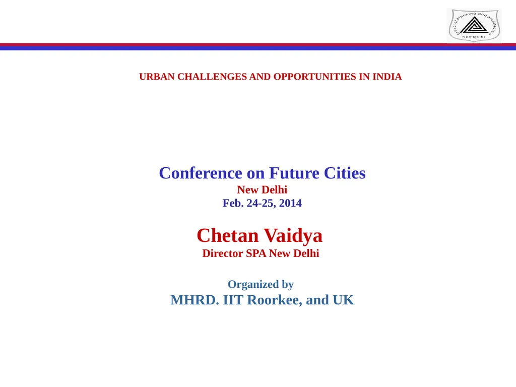 URBAN CHALLENGES AND OPPORTUNITIES IN INDIA - slide 1 of 8