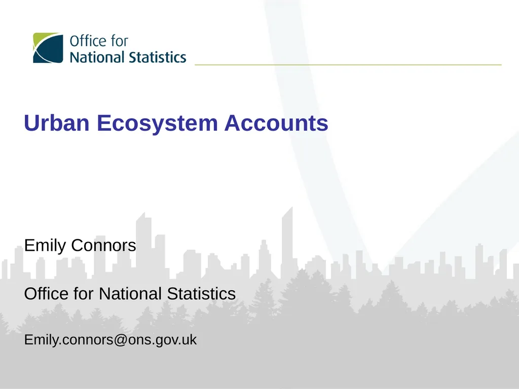 Urban Ecosystem Accounts Emily Connors Office for - slide 1 of 12