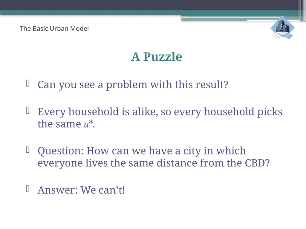 ECN741: Urban Economics The Basic Urban Model 1: - slide 34 of 42