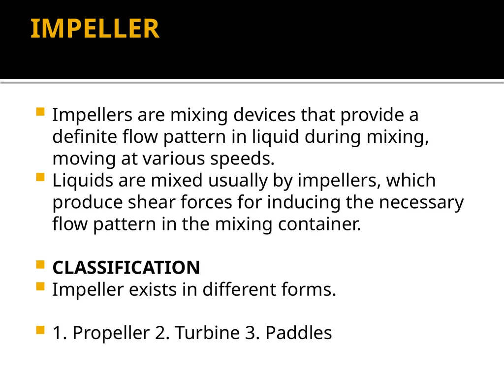 MIXING – Unit operation-General introduction, - slide 20 of 28