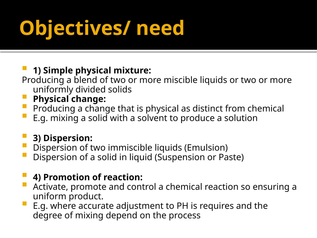 MIXING – Unit operation-General introduction, - slide 6 of 28