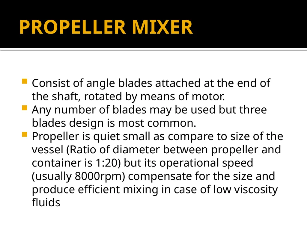 MIXING – Unit operation-General introduction, - slide 21 of 28