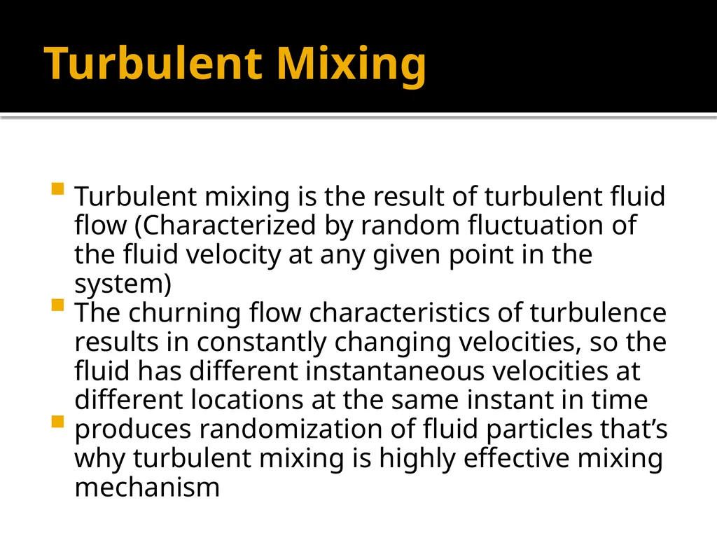 MIXING – Unit operation-General introduction, - slide 14 of 28