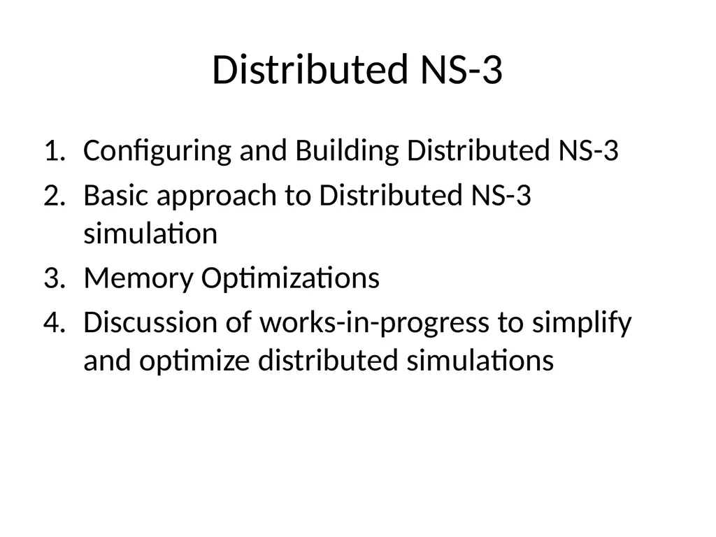 Distributed Simulation with NS-3 Ken Renard US - slide 17 of 38